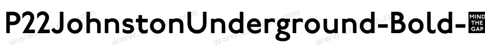 P22JohnstonUnderground-Bold字体转换