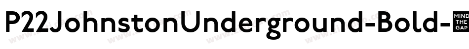 P22JohnstonUnderground-Bold字体转换