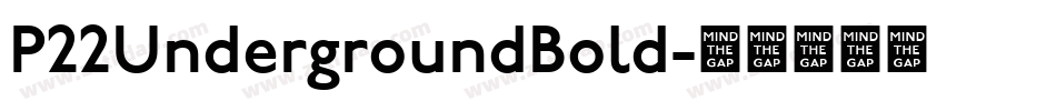 P22UndergroundBold字体转换