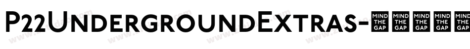 P22UndergroundExtras字体转换