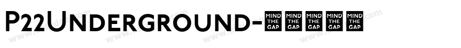 P22Underground字体转换 P22Underground字体转换