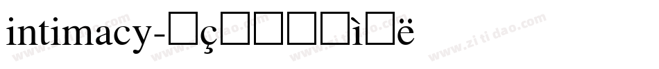intimacy字体转换