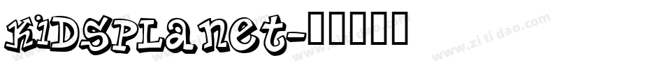 KidsPlanet字体转换