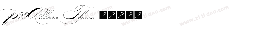 P22Albers-Three字体转换