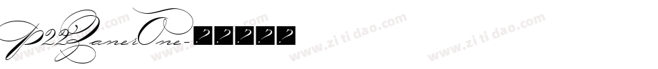 P22ZanerOne字体转换