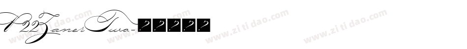 P22ZanerTwo字体转换