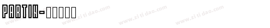 PARTIN字体转换