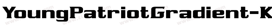 YoungPatriotGradient-K7BMl字体转换