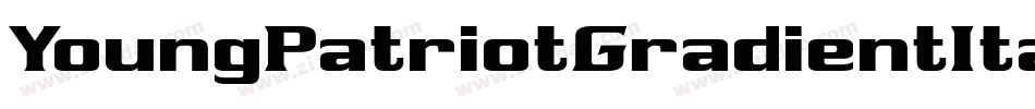 YoungPatriotGradientItalic-2O7je字体转换