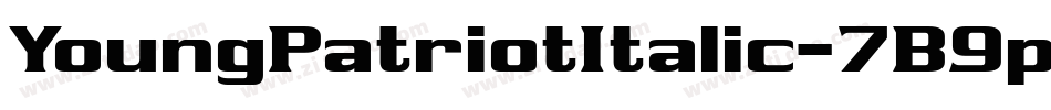 YoungPatriotItalic-7B9pB字体转换