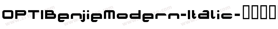 OPTIBenjieModern-Italic字体转换