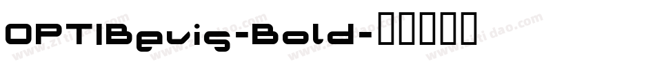 OPTIBevis-Bold字体转换