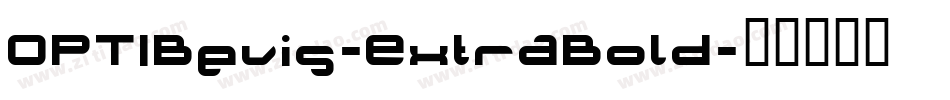 OPTIBevis-ExtraBold字体转换