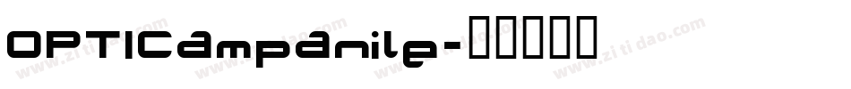 OPTICampanile字体转换
