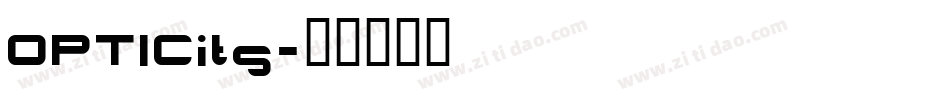 OPTICits字体转换