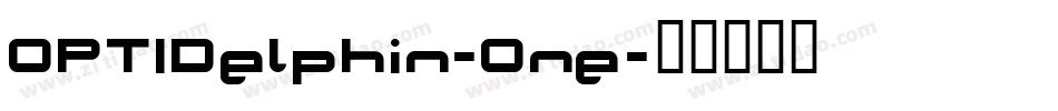 OPTIDelphin-One字体转换