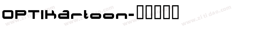 OPTIKartoon字体转换