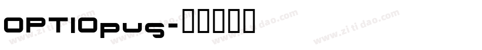 OPTIOpus字体转换