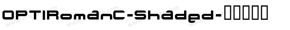 OPTIRomanC-Shaded字体转换