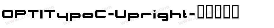 OPTITypoC-Upright字体转换