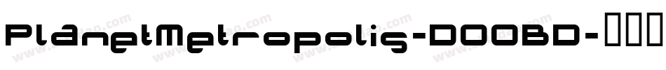 PlanetMetropolis-DOOBD字体转换