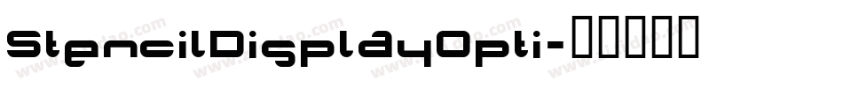 StencilDisplayOpti字体转换