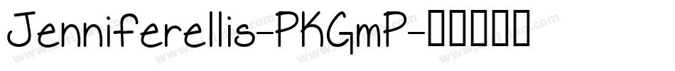 Jenniferellis-PKGmP字体转换