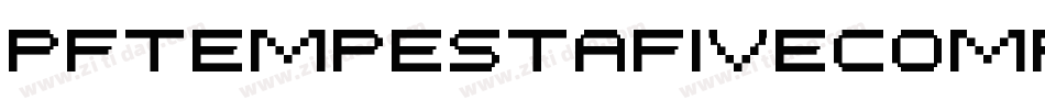 PfTempestaFiveCompressedBold-00DP字体转换