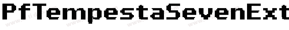 PfTempestaSevenExtended-LKa5字体转换