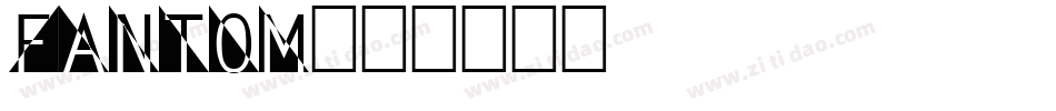 Fantom字体转换