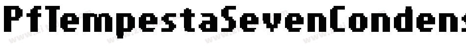 PfTempestaSevenCondensed-dlAV字体转换