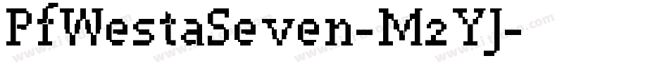 PfWestaSeven-M2YJ字体转换