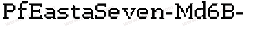 PfEastaSeven-Md6B字体转换