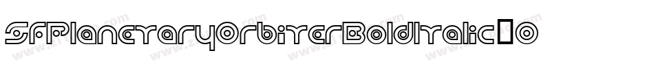 SfPlanetaryOrbiterBoldItalic-0djG字体转换 SfPlanetaryOrbiterBoldItalic-0djG字体转换