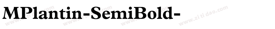 MPlantin-SemiBold字体转换