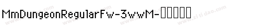 MmDungeonRegularFw-3wwM字体转换