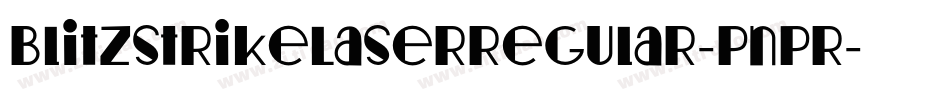 BlitzstrikeLaserRegular-PnPr字体转换