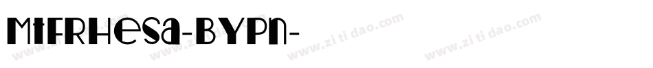 MtfRhesa-BYPn字体转换