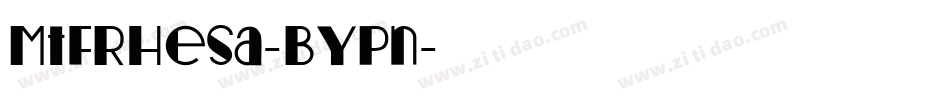 MtfRhesa-BYPn字体转换