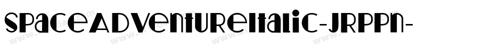 SpaceAdventureItalic-JRpPn字体转换