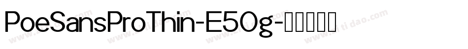 PoeSansProThin-E5Og字体转换