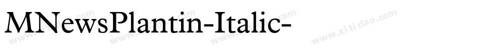 MNewsPlantin-Italic字体转换