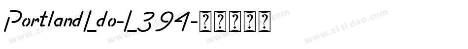 PortlandLdo-L394字体转换