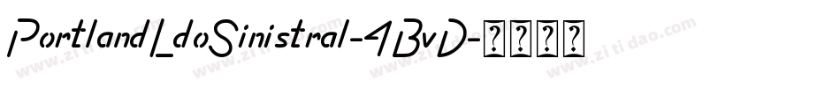 PortlandLdoSinistral-4BvD字体转换