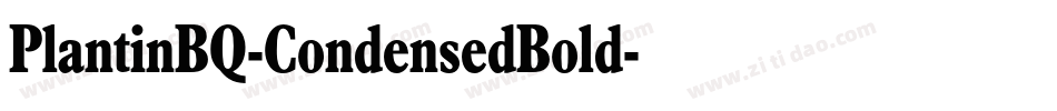 PlantinBQ-CondensedBold字体转换