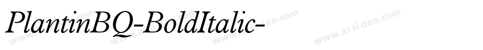 PlantinBQ-BoldItalic字体转换
