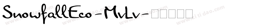 SnowfallEco-MvLv字体转换