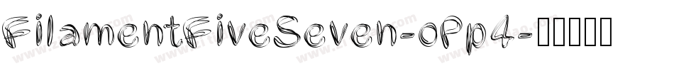 FilamentFiveSeven-oPp4字体转换