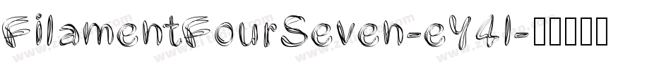 FilamentFourSeven-eY4l字体转换