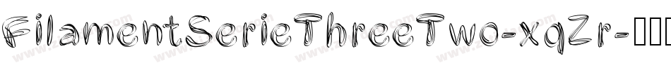 FilamentSerieThreeTwo-xqZr字体转换